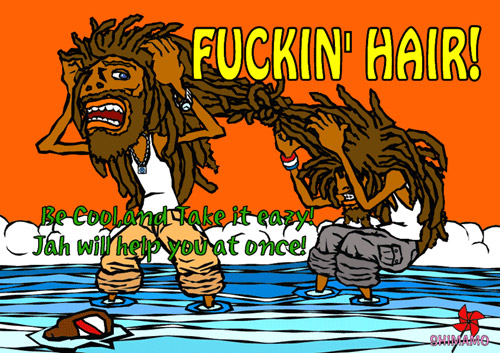 Fuckin’ Hair!